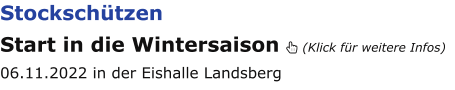 Stockschützen Start in die Wintersaison  (Klick für weitere Infos)   06.11.2022 in der Eishalle Landsberg