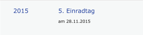 2015			5. Einradtag am 28.11.2015